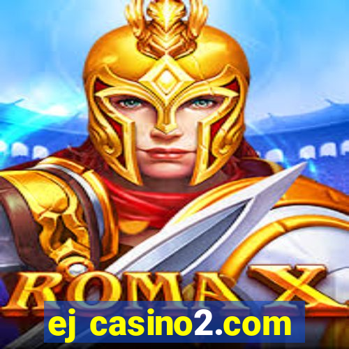 ej casino2.com